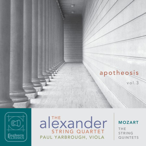 Apotheosis, Vol. 3: Mozart - The String Quintets