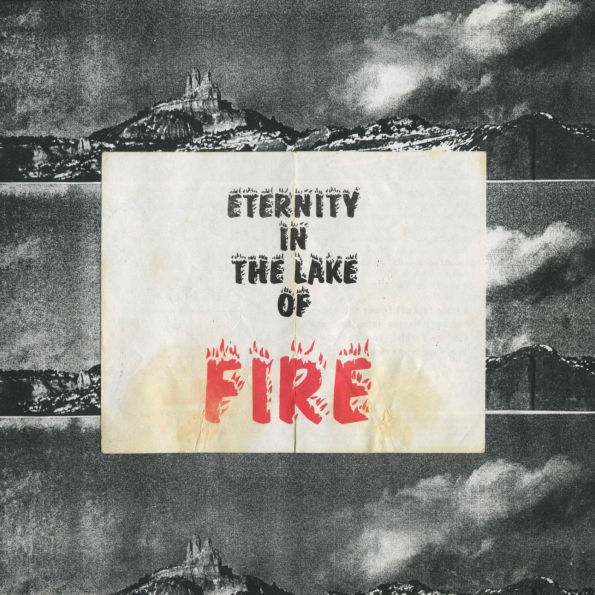 Eternity in the Lake of Fire
