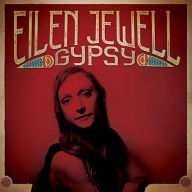 Title: Gypsy, Artist: Eilen Jewell