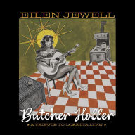 Title: Butcher Holler: A Tribute to Loretta Lynn, Artist: Eilen Jewell