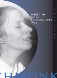 Title: Meredith Monk: Solo Concert 1980