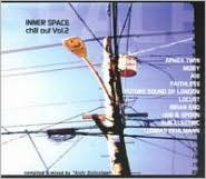 Chill Out, Vol. 2: Inner Space