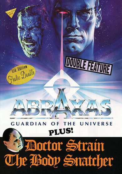 Abraxas: Guardian of the Universe/Doctor Strain the Body Snatcher