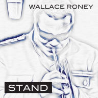Title: Wallace Roney: Stand [Blu-ray]
