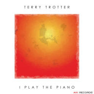 Title: Terry Trotter: I Play the Piano [Blu-ray]