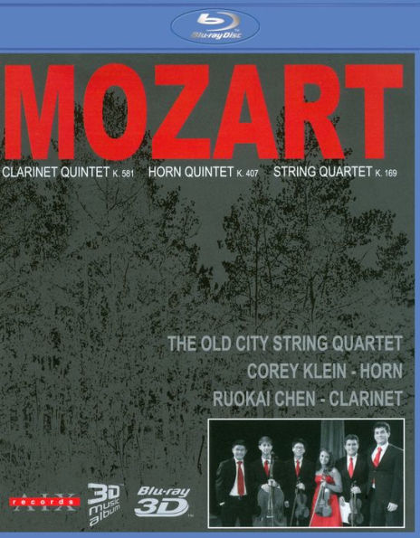 Mozart: Clarinet Quintet, K. 581;S tring Quartet, K. 169; Horn Quintet, K. 407