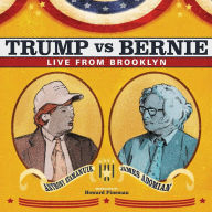 Title: Trump vs. Bernie: The Debate Album, Artist: James Adomian