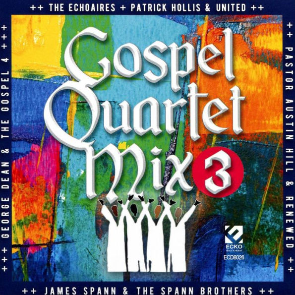 Gospel Quartet Mix, Vol. 3