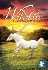 Title: Wildfire: The Arabian Heart