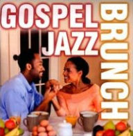 Title: Gospel Jazz Brunch, Artist: The Smooth Jazz All Stars