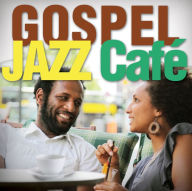 Title: Gospel Jazz Café, Artist: The Smooth Jazz All Stars