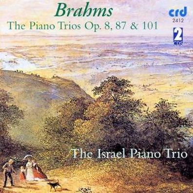 Brahms: The Piano Trios Op. 8, 87 & 101