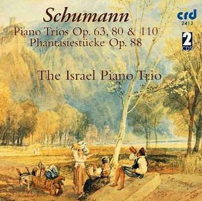 Schumann: Piano Trios Op. 63, 80 & 110
