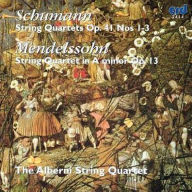 Title: Schumann: String Quartets Op. 41 Nos. 1-3; Mendelssohn: String Quartet Op. 13, Artist: Alberni String Quartet
