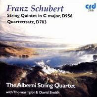 Schubert: String Quintet in C major; Quartettsatz