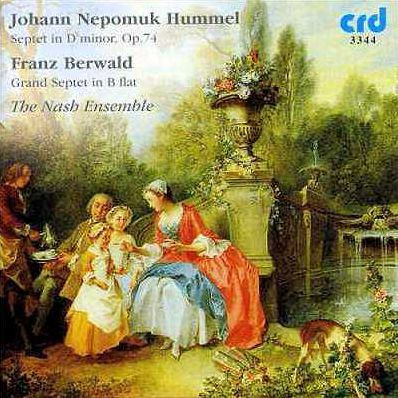 Johann Neopmuk Hummel: Septet in D minor, Op. 74; Franz Berwald: Grand Septet in B flat