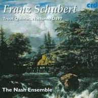 Franz Schubert: Trout Quintet; Notturno