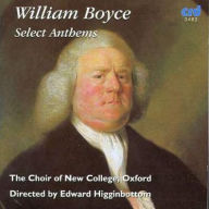 Title: William Boyce: Select Anthems, Artist: Edward Higginbottom