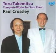 Toru Takemitsu: Complete Works for Solo Piano