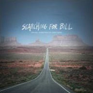 Title: Searching for Bill [Original Motion Picture Soundtrack], Artist: Jonas Munk