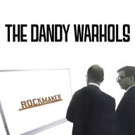 Title: Rockmaker, Artist: The Dandy Warhols