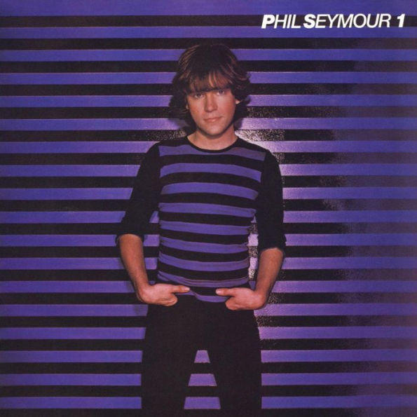 The Phil Seymour Archive Series, Vol. 1