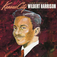 Title: Best of Wilbert Harrison, Artist: Wilbert Harrison