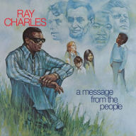 Title: A Message from the People, Artist: Ray Charles