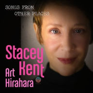 Title: Songs From Other Places, Artist: Stacey Kent