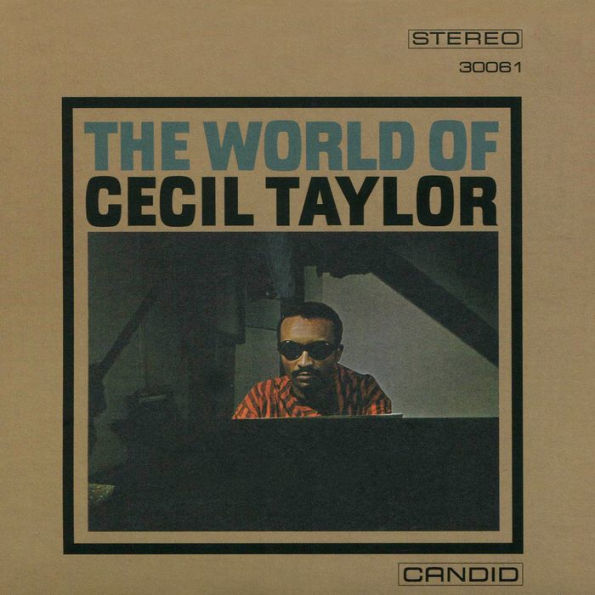 The World of Cecil Taylor