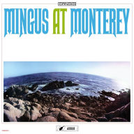Title: Mingus at Monterey, Artist: Charles Mingus