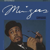 Title: Mingus!, Artist: Charles Mingus