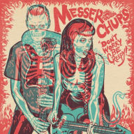 Title: Don't Worry, Be Creepy [Colored Vinyl], Artist: Messer Chups