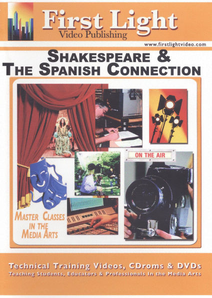 Shakespeare and the Spanish Connection