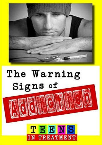 The Warning Signs of Addiction