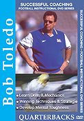 Title: Successful Coaching: Football: Bob Toledo - Quarterbacks