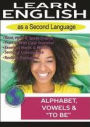 Learn English as a Second Language: Alphabet, Vowels & 