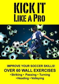 Title: Kick It Like a Pro: Soccer Wall Training