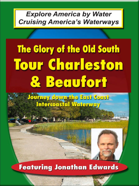 The Glory of the Old South: Tour Charleston & Beaufort