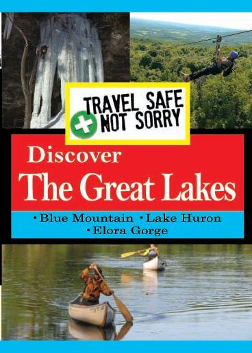 Travel Safe, Not Sorry: Discover the Great Lakes