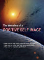 The Wonders of a Positive Self Image