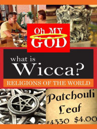 Title: What Is Wicca?