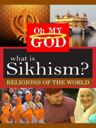 Title: What Is Sikhism?
