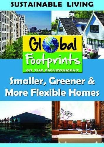 Smaller, Greener and More Flexible Homes