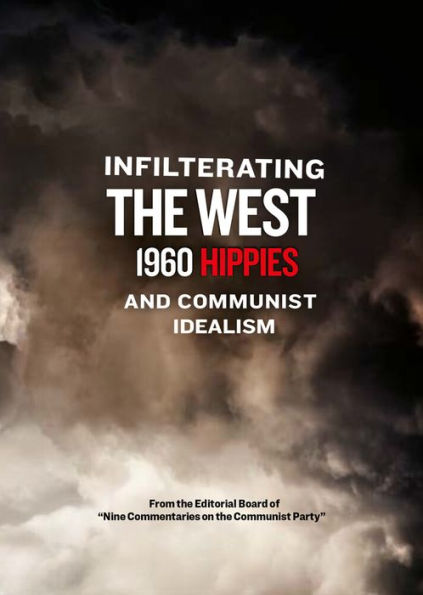 Infiltrating the West: 1960 Hippies and Communist Idealism