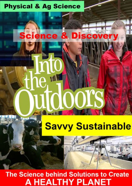 Into the Outdoors: Savvy Sustainable