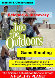 Title: Into the Outdoors: Game Shooting
