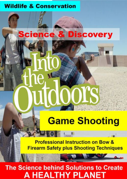 Into the Outdoors: Game Shooting