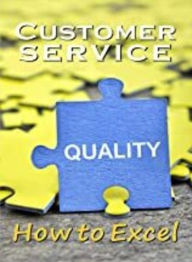 Title: Business & HR Training: Customer Service - How to Excel