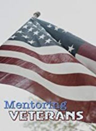 Title: Mentoring Veterans